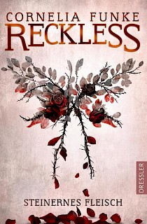 Reckless 1 - Steinernes Fleisch